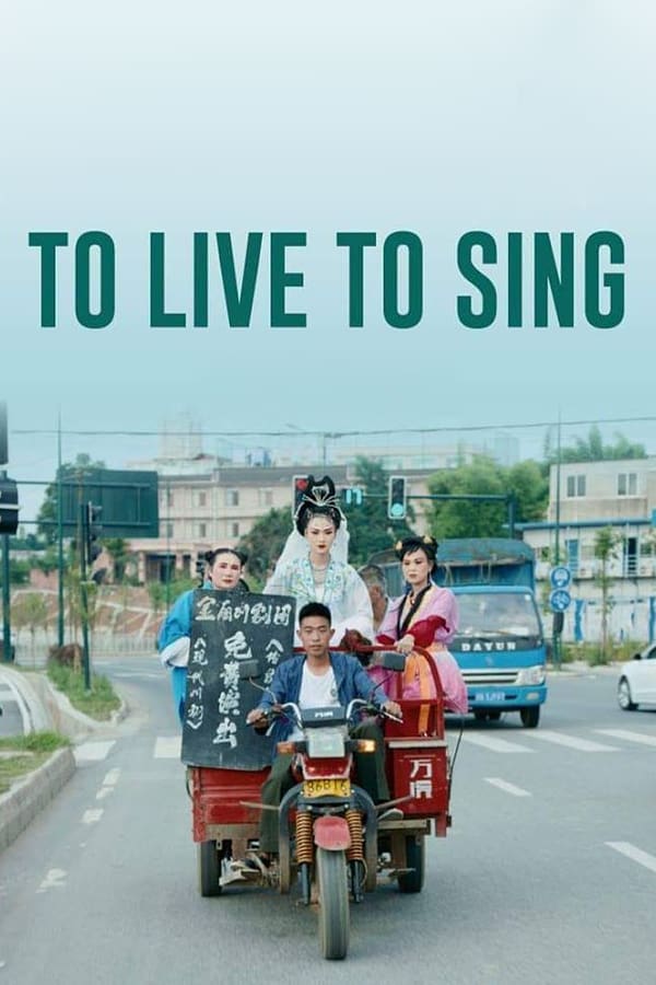 Cover of the movie To Live to Sing