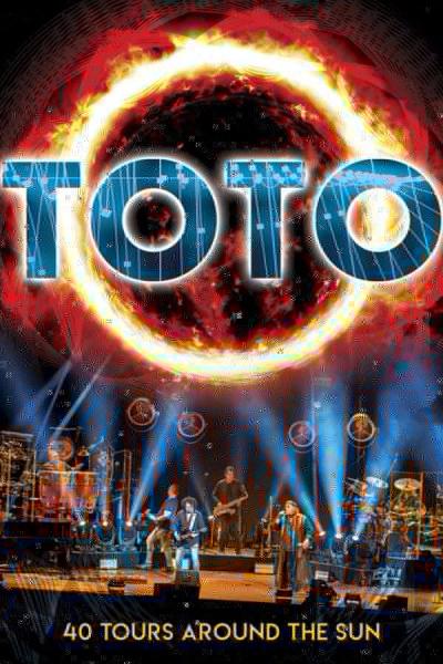 Cover of Toto: 40 Tours Around The Sun