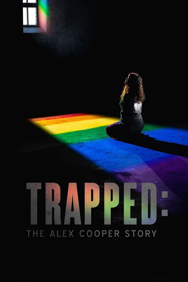 Cover of the movie Trapped: The Alex Cooper Story