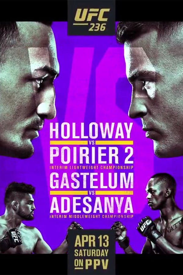 Cover of the movie UFC 236: Holloway vs. Poirier 2