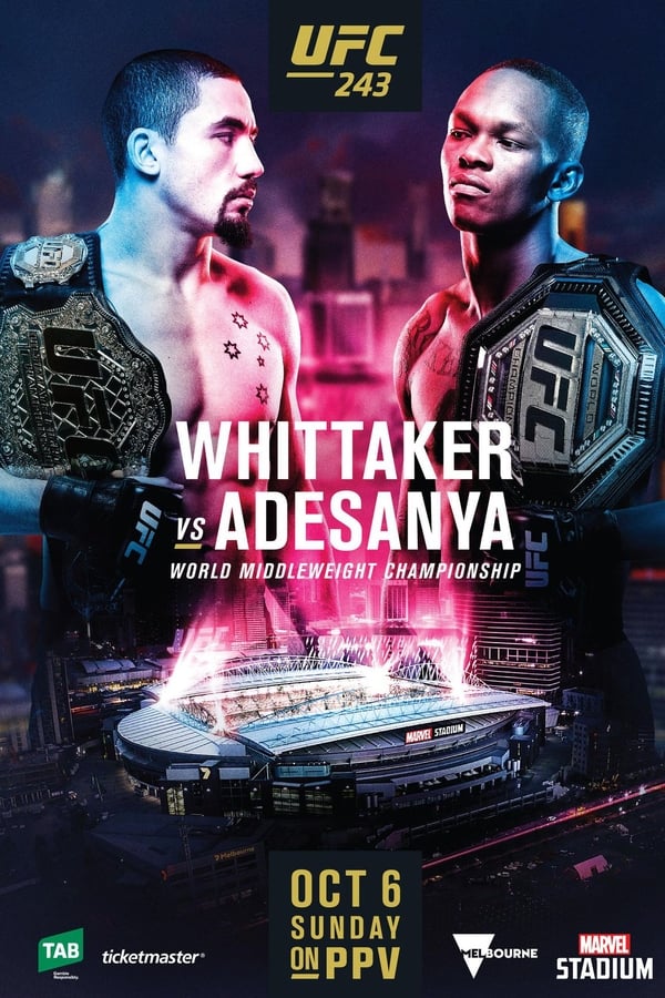 Cover of the movie UFC 243: Whittaker vs. Adesanya
