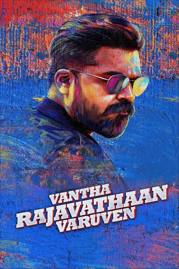 Cover of the movie Vantha Rajavathaan Varuven
