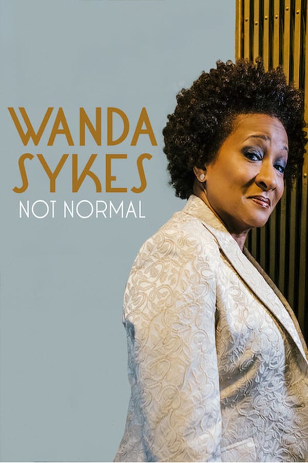 Cover of the movie Wanda Sykes: Not Normal