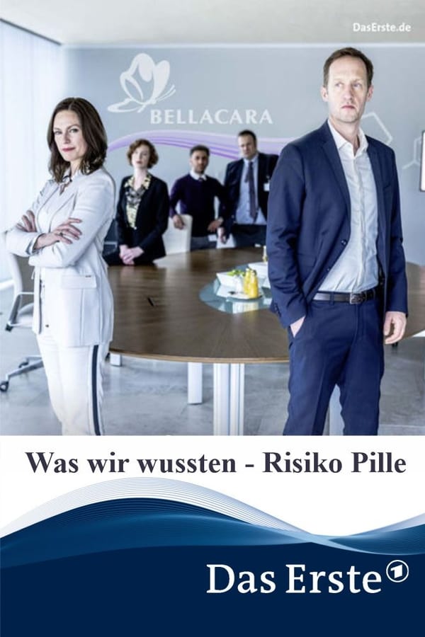 Cover of the movie Was wir wussten - Risiko Pille