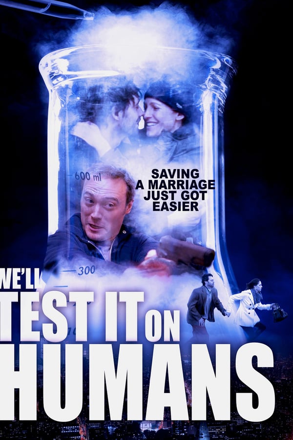 Cover of the movie We'll Test It on Humans