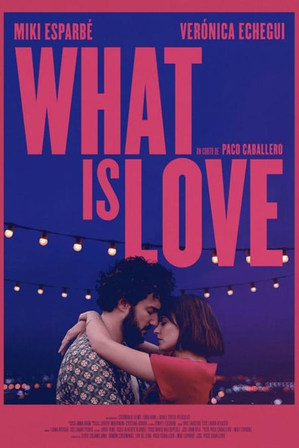 Cover of the movie What Is Love?