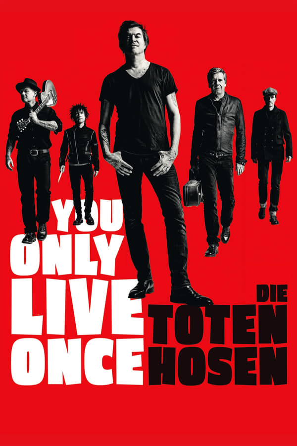 Cover of the movie You Only Live Once - Die Toten Hosen on Tour