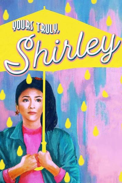 Cover of the movie Yours Truly, Shirley
