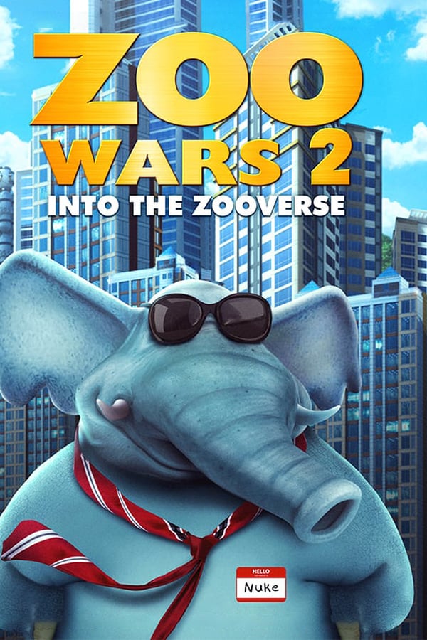 Cover of the movie Zoo Wars 2