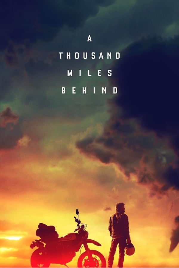 Cover of the movie A Thousand Miles Behind
