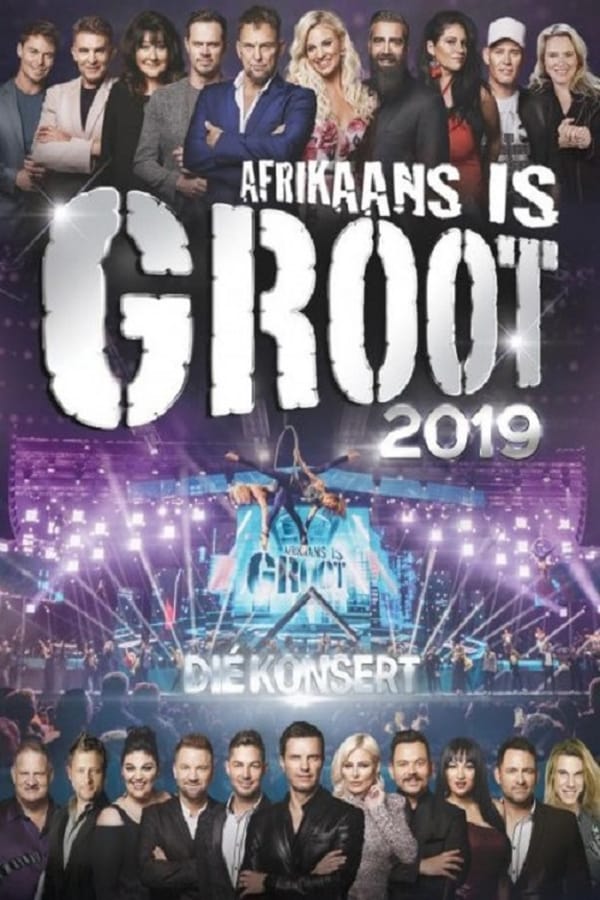 Cover of the movie Afrikaans is Groot 2019