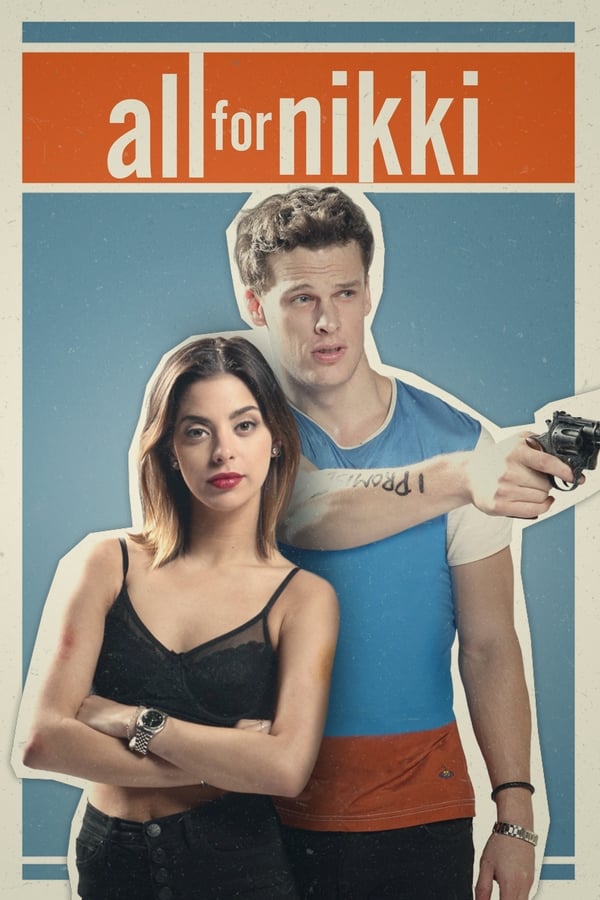 Cover of the movie All for Nikki