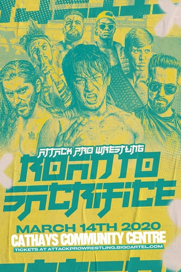 Cover of the movie ATTACK! Pro Wrestling - Road To Sacrifice