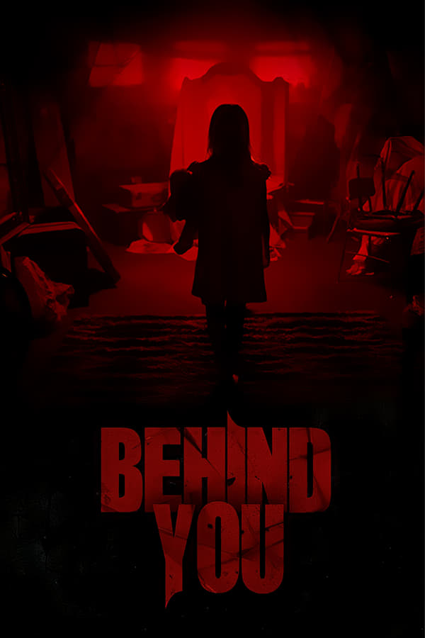 Cover of the movie Behind You