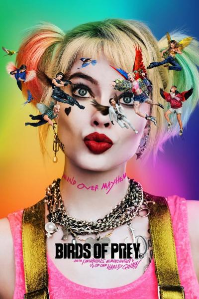 Cover of the movie Birds of Prey (and the Fantabulous Emancipation of One Harley Quinn)