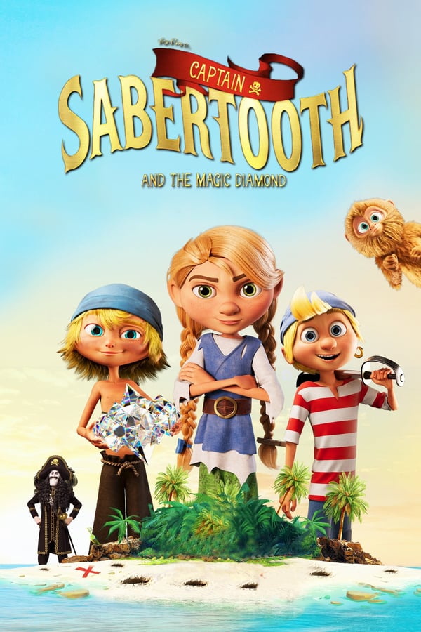 Cover of the movie Captain Sabertooth and the Magical Diamond