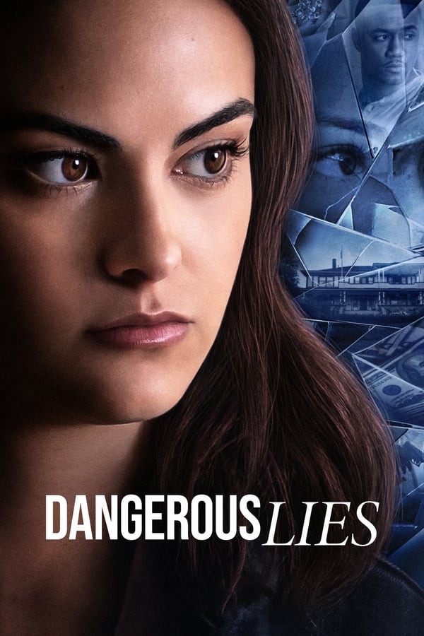 Cover of the movie Dangerous Lies
