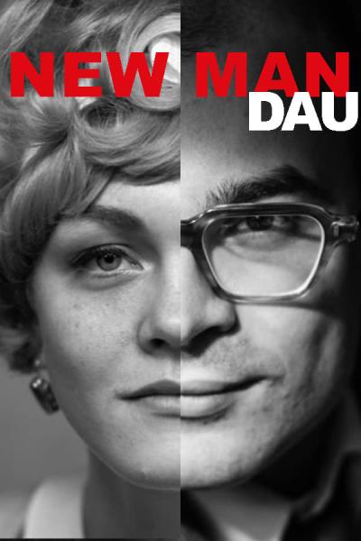 Cover of the movie DAU. New Man