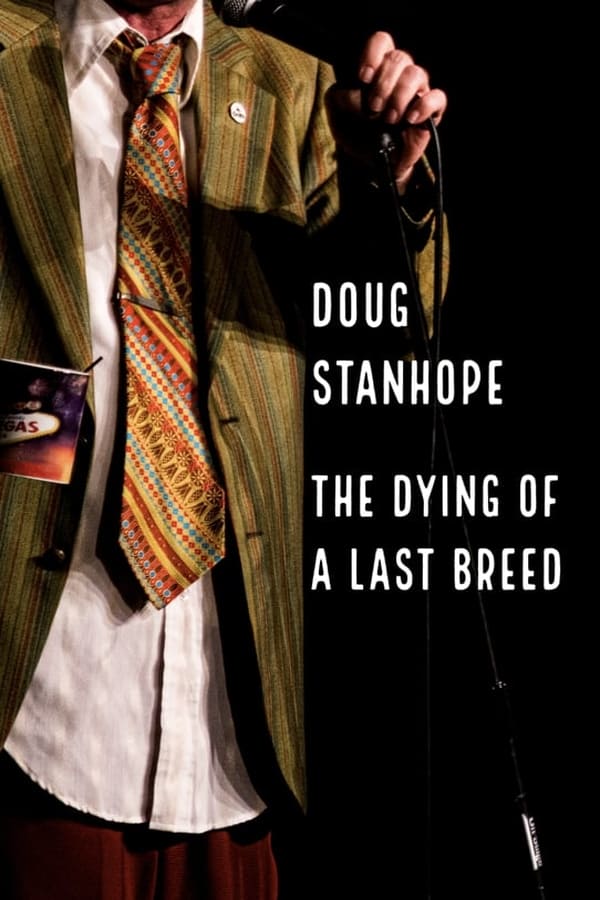 Cover of the movie Doug Stanhope: The Dying of a Last Breed