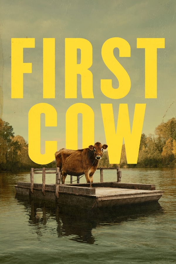 Cover of the movie First Cow