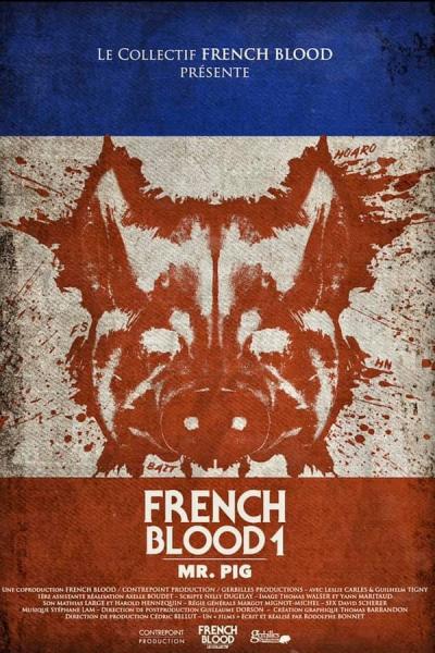 Cover of the movie French Blood 1 - Mr. Pig