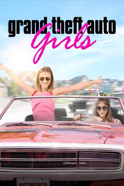 Cover of the movie Grand Theft Auto Girls