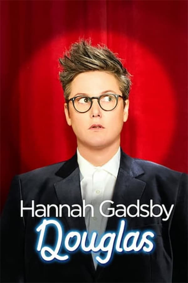 Cover of the movie Hannah Gadsby: Douglas