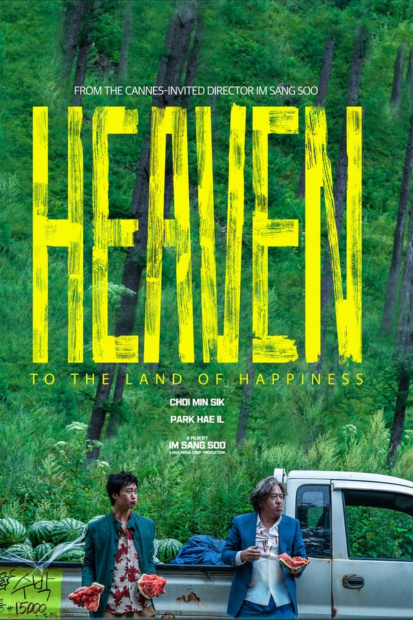 Cover of the movie Heaven: To The Land of Happiness