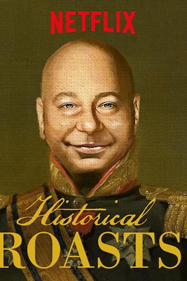 Cover of the movie Historical Roasts