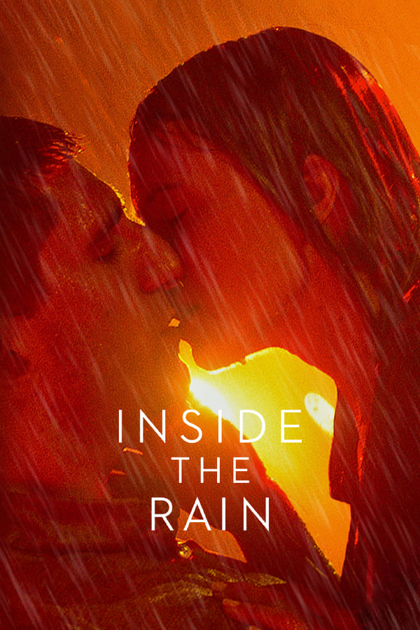 Cover of the movie Inside the Rain