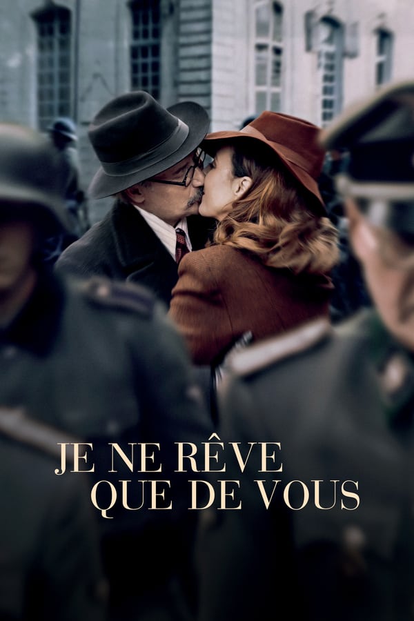 Cover of the movie Je ne rêve que de vous