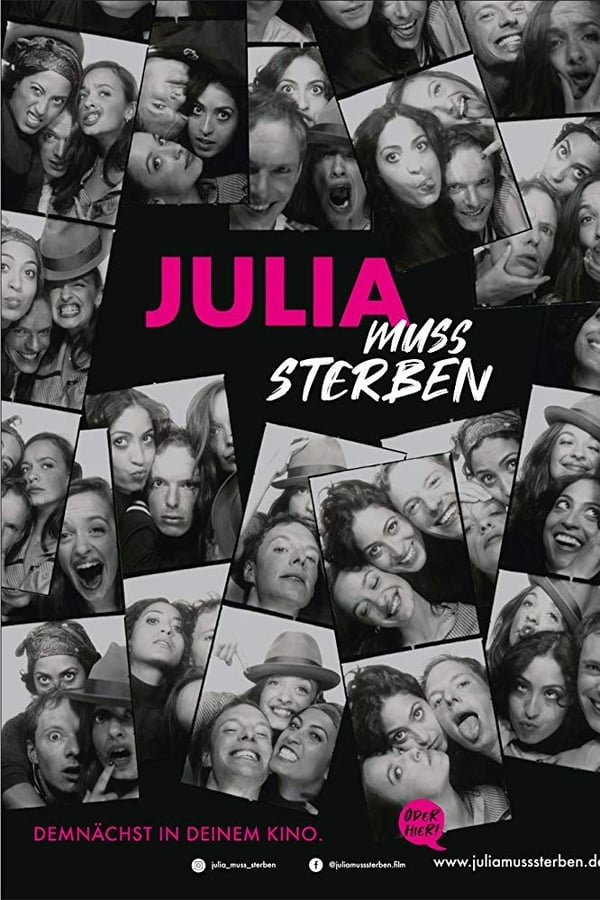 Cover of the movie Julia muss sterben