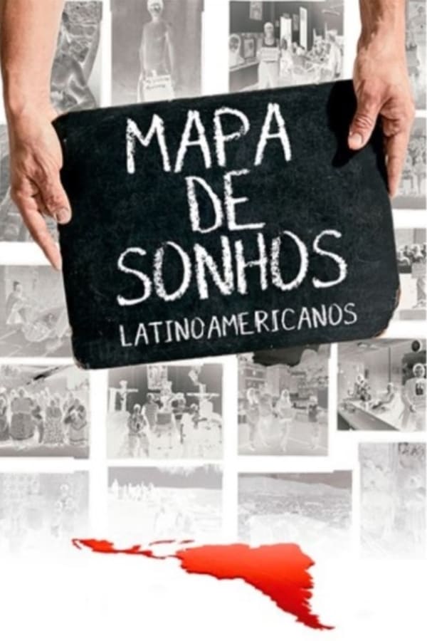 Cover of the movie Map of Latin American Dreams