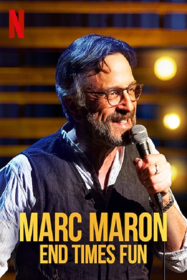Cover of the movie Marc Maron: End Times Fun