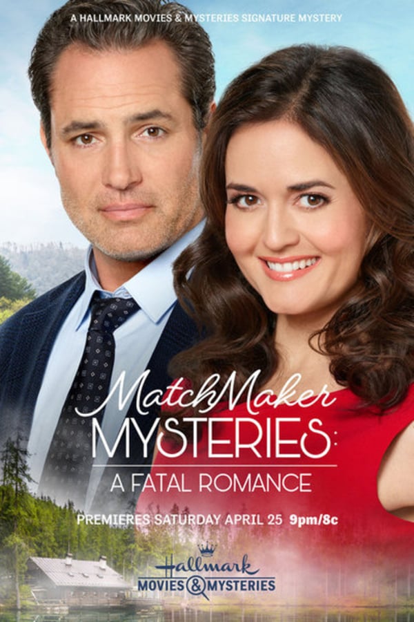 Cover of the movie MatchMaker Mysteries: A Fatal Romance