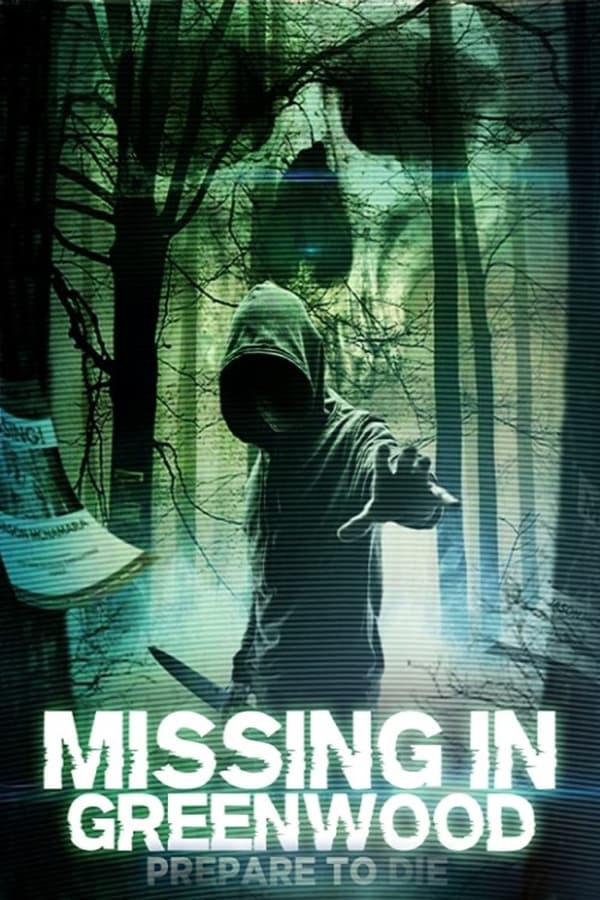 Cover of the movie Missing In Greenwood