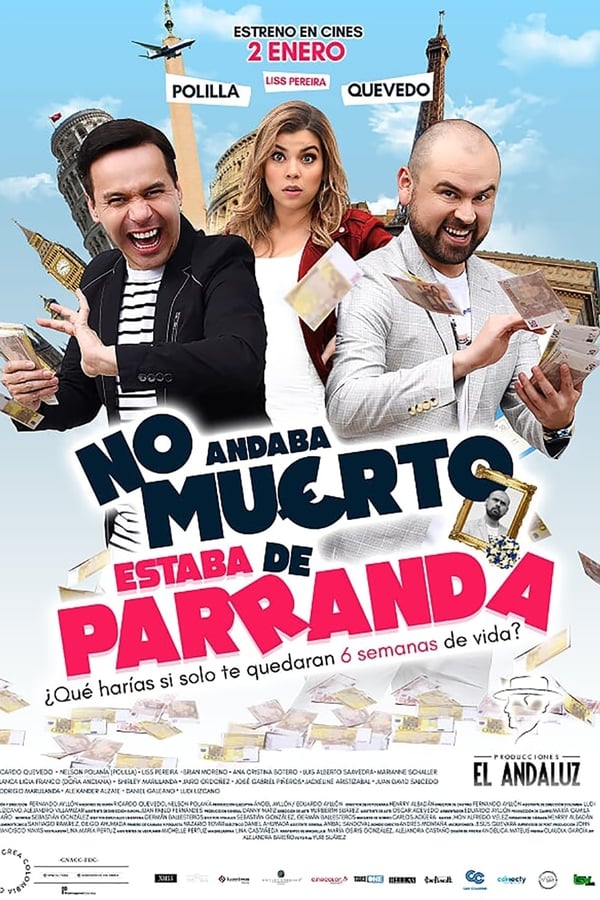 Cover of the movie No andaba muerto, estaba de parranda