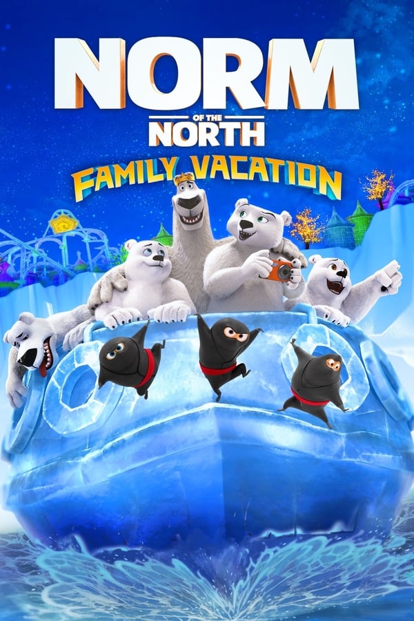 Cover of the movie Norm of the North: Family Vacation