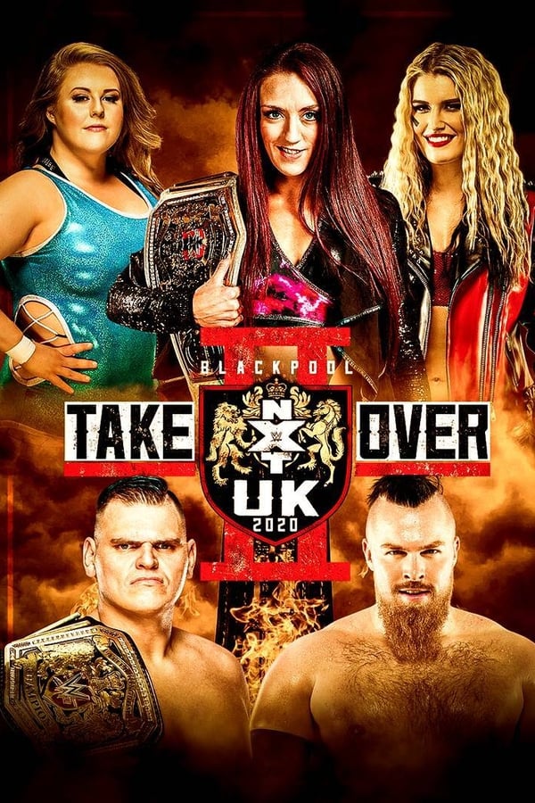 Cover of the movie NXT UK TakeOver: Blackpool II
