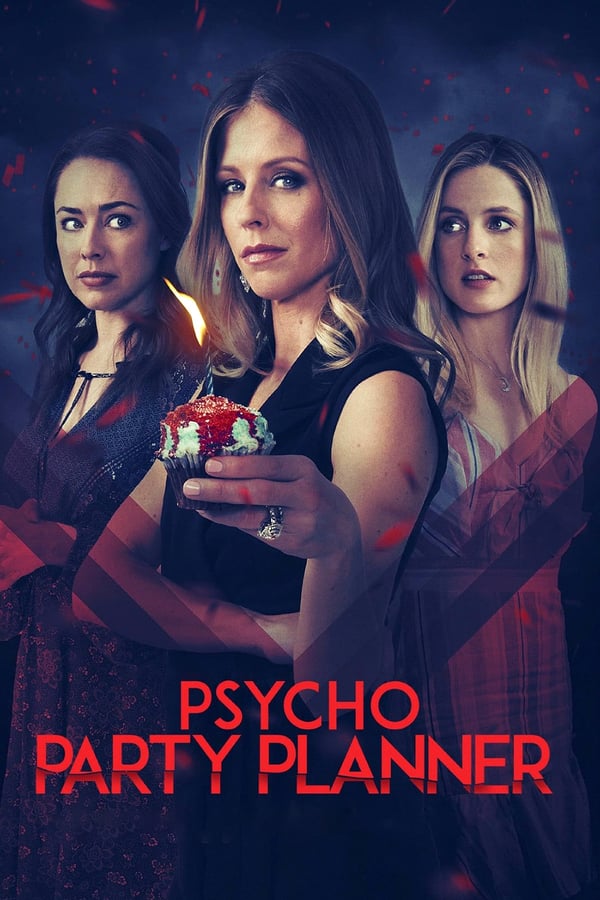 Cover of the movie Psycho Party Planner