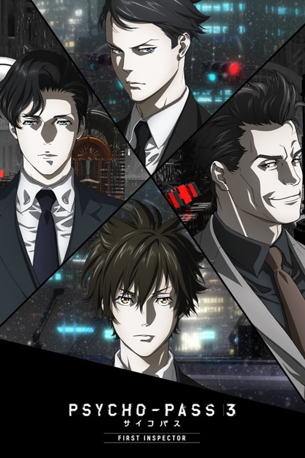 Cover of the movie Psycho-Pass 3 Movie: First Inspector