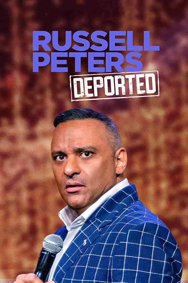 Cover of the movie Russell Peters: Deported