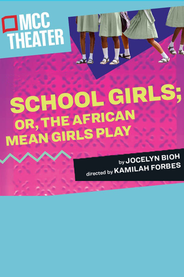 Cover of the movie School Girls; Or, the African Mean Girls Play