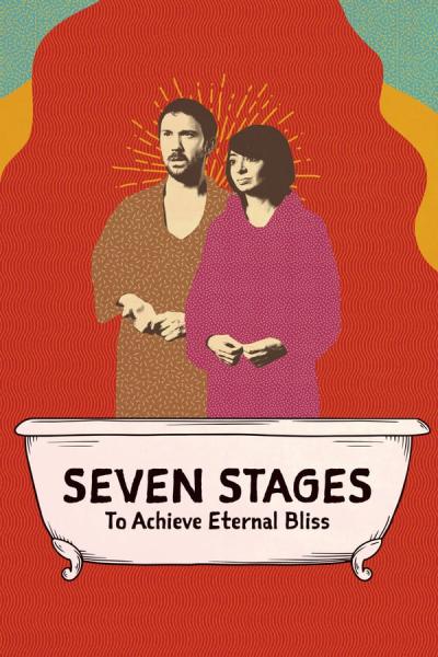Cover of the movie Seven Stages to Achieve Eternal Bliss