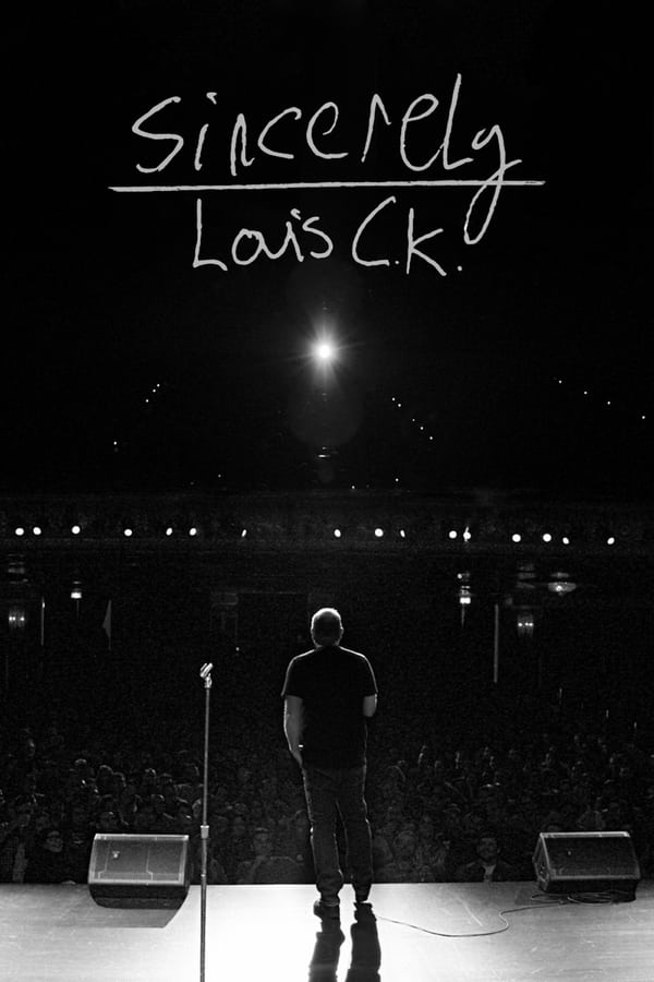 Cover of the movie Sincerely Louis C.K.