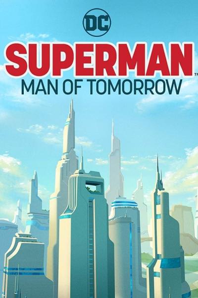 Cover of Superman: Man of Tomorrow
