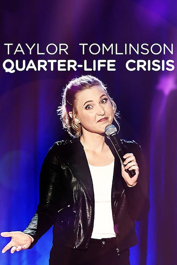 Cover of the movie Taylor Tomlinson: Quarter-Life Crisis