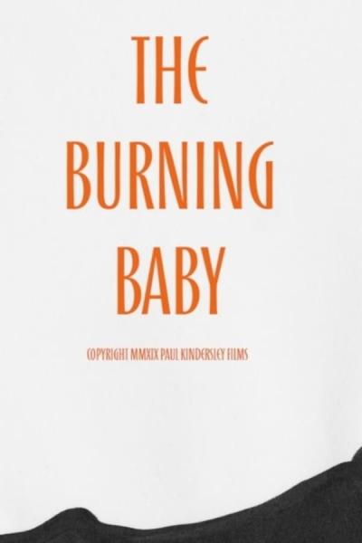 Cover of the movie The Burning Baby