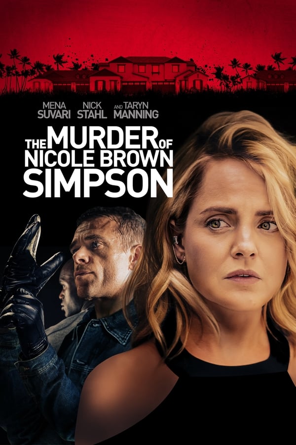 Cover of the movie The Murder of Nicole Brown Simpson