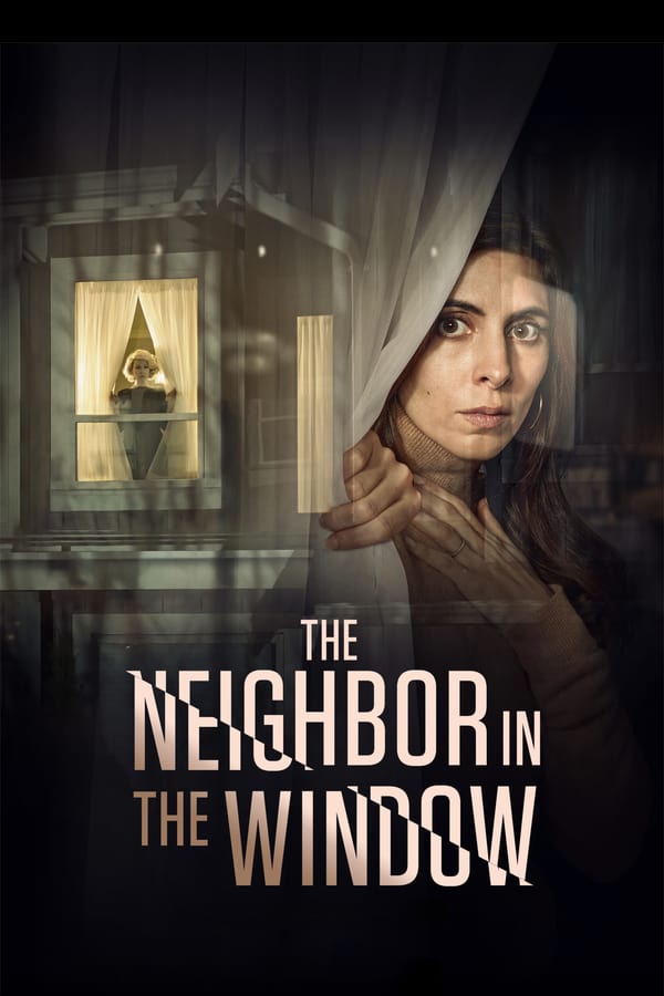 Cover of the movie The Neighbor in the Window